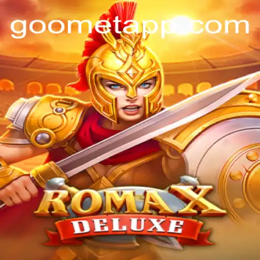 Exploring RomaXDeluxe and Its Impact on Goometa Oficial Slots Brasil #1